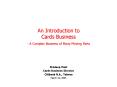 An Introduction to Cards Business A Complex Business of Many Moving Parts PowerPoint PPT Presentation