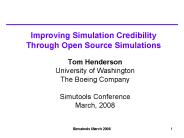 Improving Simulation Credibility Through Open Source Simulations