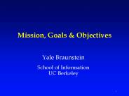 Mission, Goals