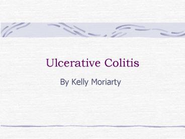 Ulcerative Colitis