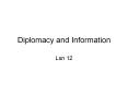 Diplomacy and Information PowerPoint PPT Presentation