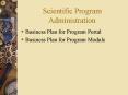 Scientific Program Administration PowerPoint PPT Presentation