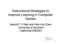 Instructional Strategies to Improve Learning in Computer Games PowerPoint PPT Presentation