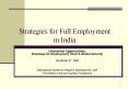 Strategies for Full Employment in India PowerPoint PPT Presentation