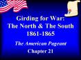 Girding for War: The North PowerPoint PPT Presentation