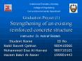 Graduation Project 1 Strengthening of an existing reinforced concrete structure PowerPoint PPT Presentation
