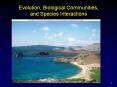 Evolution,%20Biological%20Communities,%20and%20Species%20Interactions PowerPoint PPT Presentation