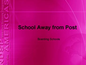 School Away from Post