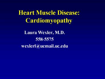 Heart Muscle Disease: Cardiomyopathy