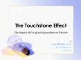 The Touchstone Effect PowerPoint PPT Presentation