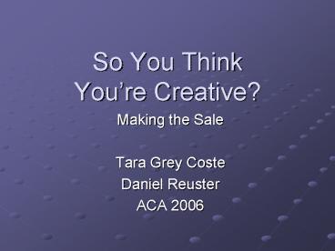 So You Think Youre Creative