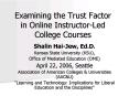 Examining the Trust Factor in Online InstructorLed College Courses PowerPoint PPT Presentation