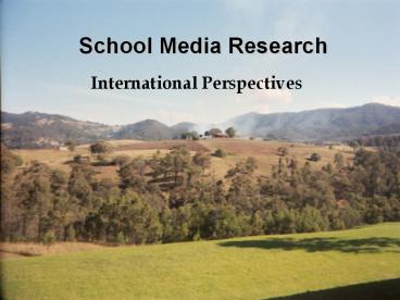 School Media Research