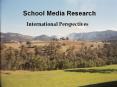 School Media Research PowerPoint PPT Presentation