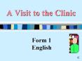 A Visit to the Clinic PowerPoint PPT Presentation