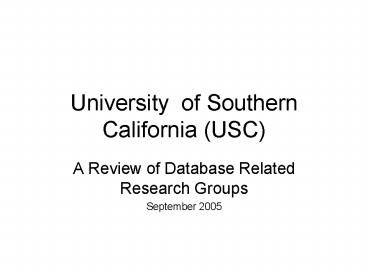 University of Southern California USC presentation | free to view