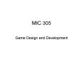 MIC 305 PowerPoint PPT Presentation