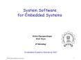 System Software for Embedded Systems PowerPoint PPT Presentation