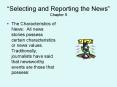 Selecting and Reporting the News Chapter 5 PowerPoint PPT Presentation