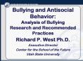 Bullying and Antisocial Behavior: Analysis of Bullying Research and Recommended Practices PowerPoint PPT Presentation