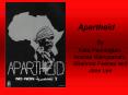 Apartheid PowerPoint PPT Presentation