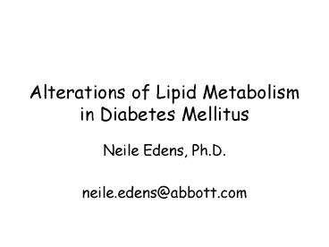 Alterations of Lipid Metabolism in Diabetes Mellitus