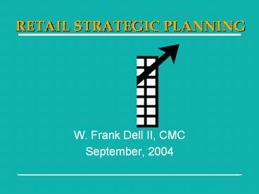 RETAIL STRATEGIC PLANNING