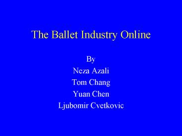 The Ballet Industry Online