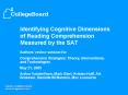 Identifying Cognitive Dimensions of Reading Comprehension Measured by the SAT PowerPoint PPT Presentation