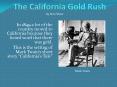 The California Gold Rush PowerPoint PPT Presentation