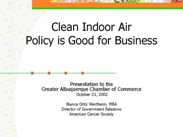 Clean Indoor Air Policy is Good for Business