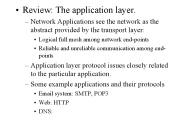 Review: The application layer.