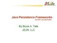 Java Persistence Frameworks No Fluff, Just Stuff 2003 PowerPoint PPT Presentation