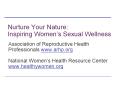Nurture Your Nature: Inspiring Womens Sexual Wellness PowerPoint PPT Presentation