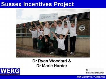 Sussex Incentives Project