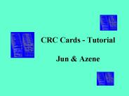 CRC Cards - Tutorial Jun