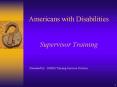 Americans with Disabilities Supervisor Training PowerPoint PPT Presentation