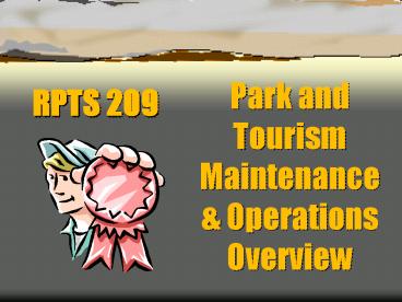 Park and Tourism Maintenance