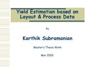 Yield Estimation based on Layout
