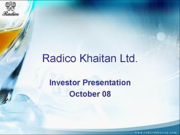 Radico Khaitan Ltd'