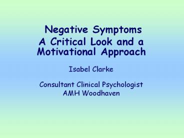 Negative Symptoms