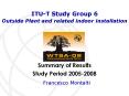 ITU-T Study Group 6 Outside Plant and related indoor installation PowerPoint PPT Presentation
