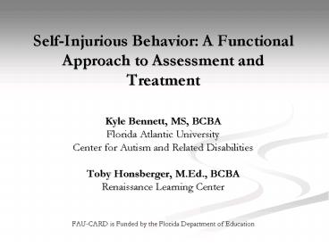 SelfInjurious Behavior: A Functional Approach to Assessment and Treatment