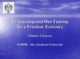 InSourcing and OutTasking for a Freedom Economy PowerPoint PPT Presentation