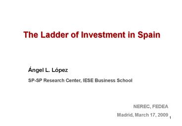 The Ladder of Investment in Spain