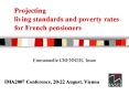 Projecting living standards and poverty rates for French pensioners PowerPoint PPT Presentation