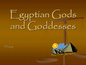 Egyptian Gods and Goddesses