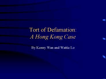 Tort of Defamation: A Hong Kong Case