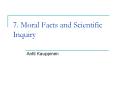 7' Moral Facts and Scientific Inquiry PowerPoint PPT Presentation