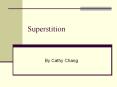 Superstition PowerPoint PPT Presentation